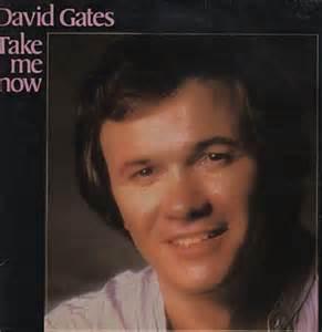 David Gates - Take Me Now, Verzenden