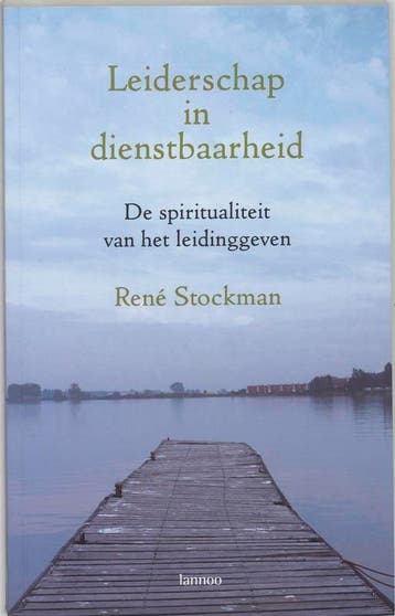Leiderschap in dienstbaarheid 9789020958478 R. Stockman, Verzenden, R. Stockman
