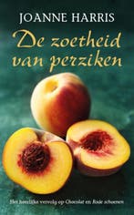 De zoetheid van perziken / Chocolat / 3 9789032513429, Verzenden, Gelezen, Joanne Harris