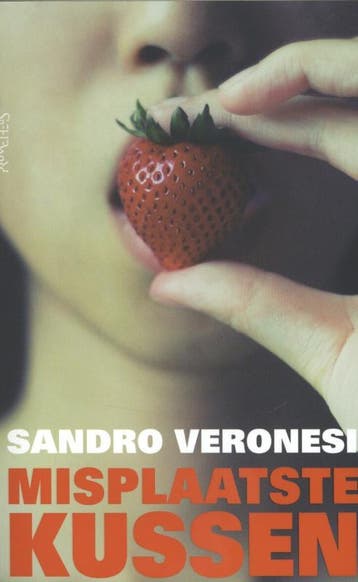 Misplaatste kussen 9789044621716 Sandro Veronesi, Verzenden, Zo goed als nieuw, Sandro Veronesi