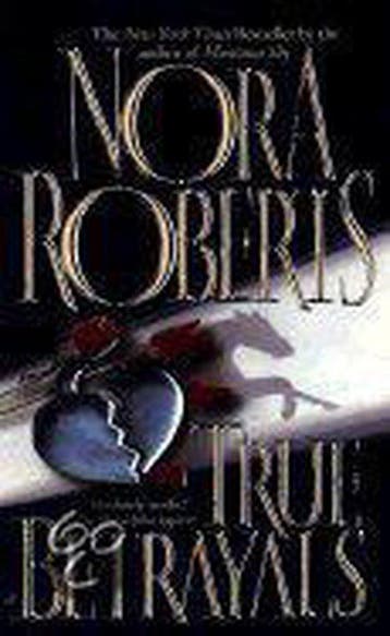 True Betrayals 9780515118551 Nora Roberts, Verzenden, Nora Roberts