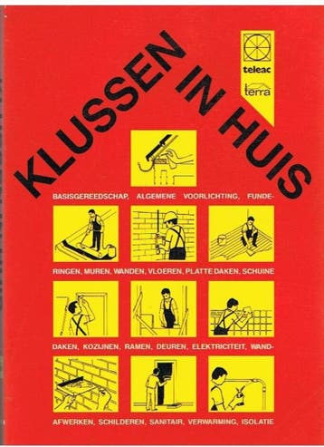 Klussen in huis 9789062552627 Terpelle, Verzenden, Terpelle