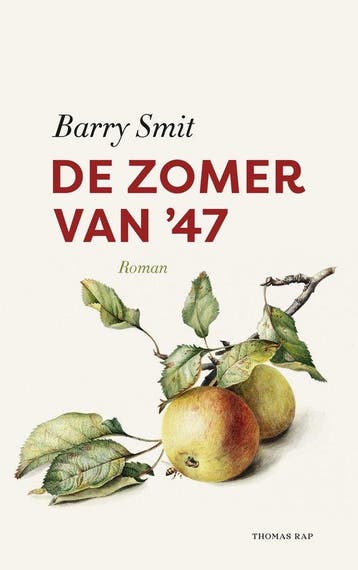 De zomer van 47 9789400411074 Barry Smit, Verzenden, Barry Smit