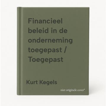 Financieel beleid in de onderneming toegepast / Toegepast, Livres, Science, Verzenden, Kurt Kegels