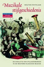 Muzikale stijlgeschiedenis 9789057122484 W. Steffelaar, Boeken, Muziek, Verzenden, Gelezen, W. Steffelaar