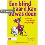Blind paard kan de was doen, een 9789012116589 H. Aalbrecht, Verzenden, H. Aalbrecht
