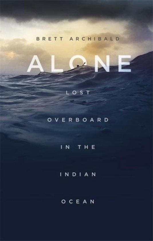 Alone 9781472139368 Brett Archibald, Livres, Langue | Anglais, Envoi