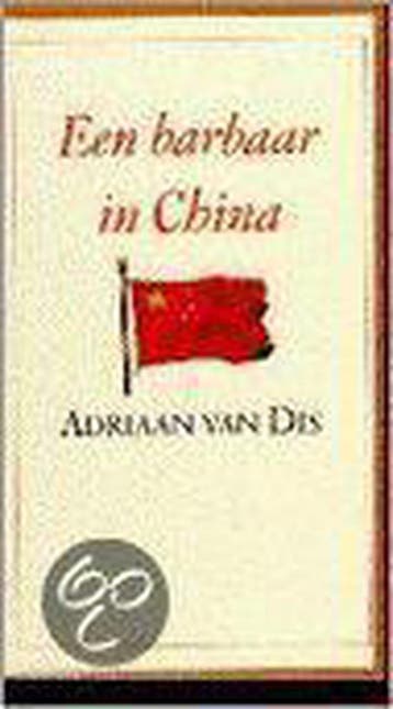 Een barbaar in China / Meulenhoff editie / E 943, Verzenden, Adriaan van Dis