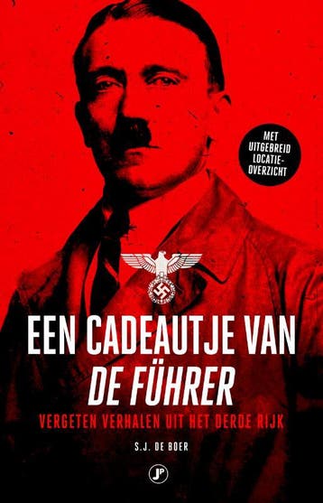 Een cadeautje van de Führer 9789089750754 S.J. de Boer, Boeken, Verzenden, Gelezen, S.J. de Boer