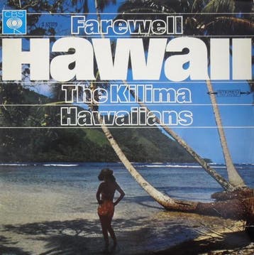 De Kilima Hawaiians - Farewell Hawaii, Verzenden
