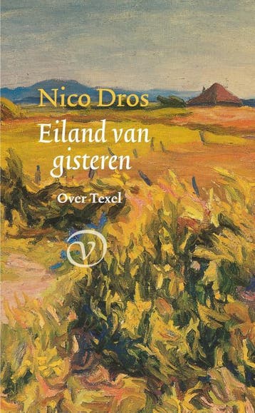 Eiland van gisteren 9789028242760 Nico Dros, Verzenden, Zo goed als nieuw, Nico Dros