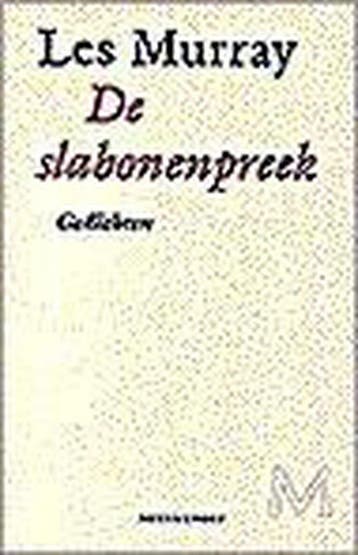 De slabonenpreek 9789029054041 Les Murray, Verzenden, Gelezen, Les Murray