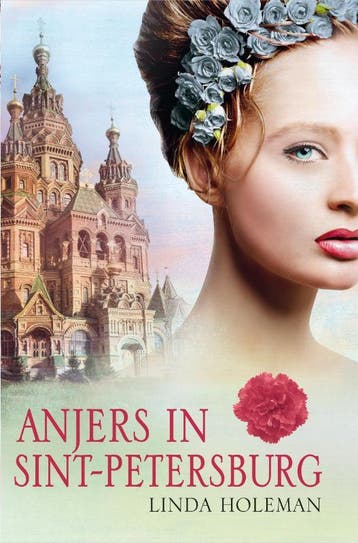 Anjers in Sint-Petersburg 9789000311156 Linda Holeman, Verzenden, Linda Holeman