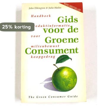 GIDS VOOR DE GROENE CONSUMENT 9789022979471 Elkington, Verzenden, Elkington