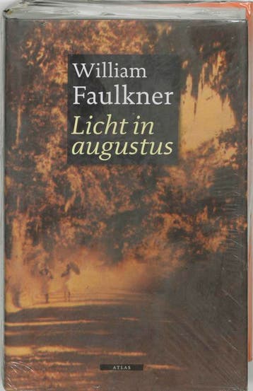 Licht in augustus 9789045009421 William Faulkner, Verzenden, Zo goed als nieuw, William Faulkner