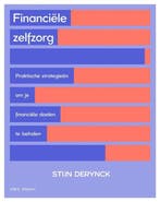 Financiële zelfzorg 9789493410824 Stijn Derynck, Boeken, Verzenden, Zo goed als nieuw, Stijn Derynck