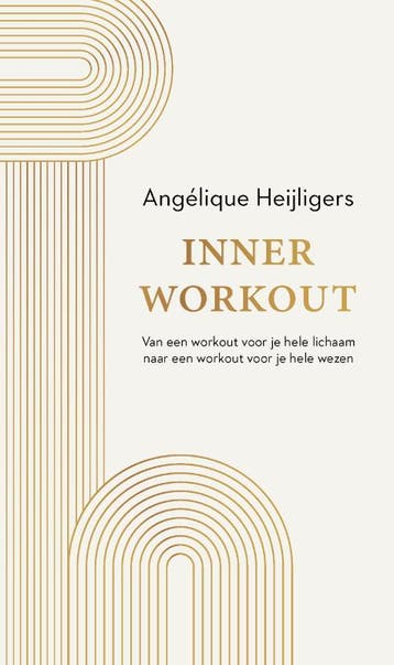 Inner workout 9789400513471 Angélique Heijligers, Livres, Verzenden, Angélique Heijligers