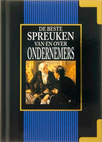 De Beste Spreuken Van En Over Ondernemers - Exley, Verzenden, Nieuw