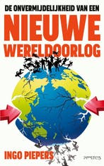 De onvermijdelijkheid van een nieuwe wereldoorlog, Verzenden, Ingo Piepers