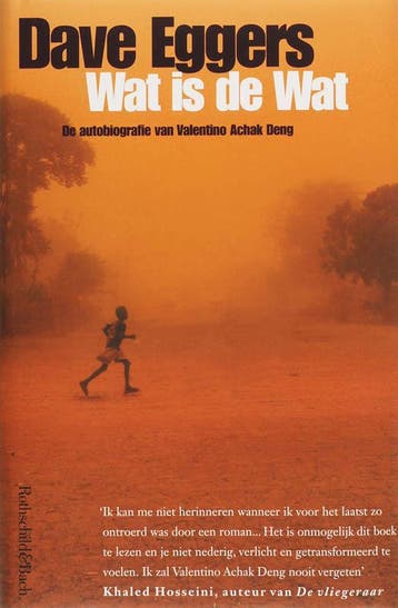 Wat is de wat 9789049950484 Dave Eggers, Verzenden, Gelezen, Dave Eggers