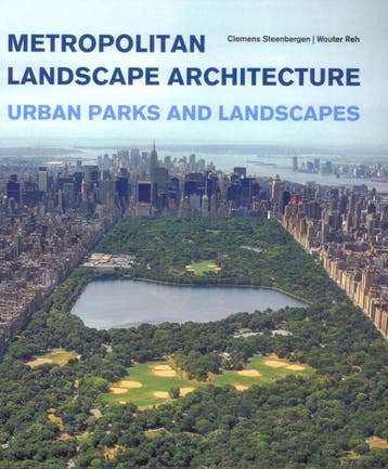 Metropolitan landscape architecture 9789068685916, Boeken, Verzenden, Zo goed als nieuw, Clemens Steenbergen