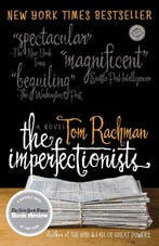 The Imperfectionists 9780385343671 Tom Rachman, Verzenden, Tom Rachman