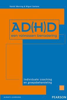 AD(H)D, een volwassen benadering 9789026517617 H. Wenning, Livres, Psychologie, Verzenden, H. Wenning