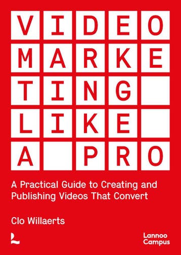 Video marketing like a pro 9789401477925 Clo Willaerts, Verzenden, Zo goed als nieuw, Clo Willaerts