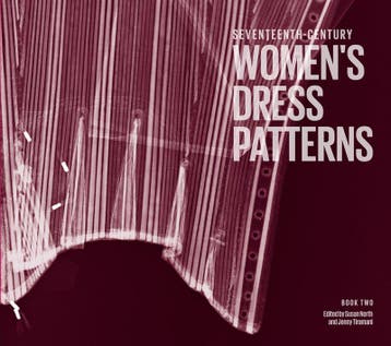 Seventeenth-Century WomenS Dress Patterns |  | Nieuw, Verzenden, Nieuw