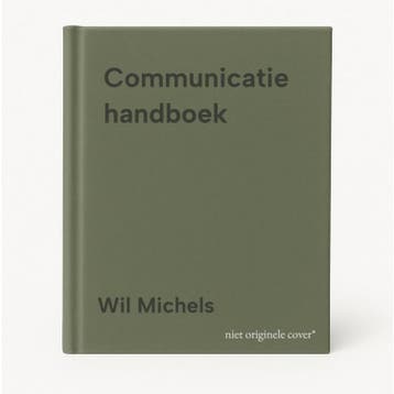 Communicatie handboek 9789001035068 Wil Michels, Livres, Verzenden, Wil Michels