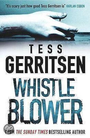 Whistleblower 9780778302612 Tess Gerritsen, Verzenden, Gelezen, Tess Gerritsen