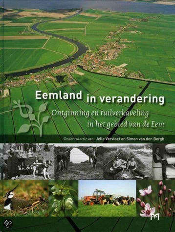 Eemland in verandering. Ontginning en ruilverkaveling, Verzenden, Gelezen