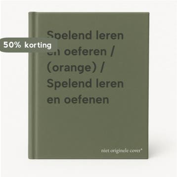 Spelend leren en oeferen / (orange) / Spelend leren en, Verzenden, Gelezen