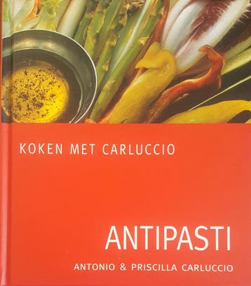 Antipasti / Koken met Carluccio 9789060975015 P. Carluccio, Verzenden, Gelezen, P. Carluccio