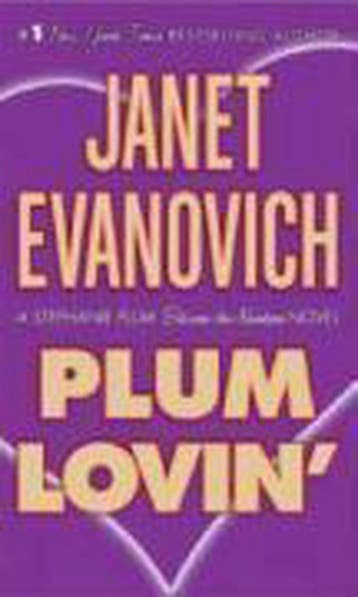 Plum Lovin 9780312985363 Janet Evanovich, Verzenden, Janet Evanovich
