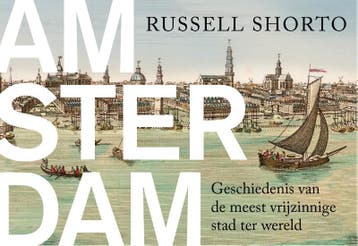 Amsterdam / Dwarsligger / 253 9789049803094 Russell Shorto, Boeken, Verzenden, Zo goed als nieuw, Russell Shorto