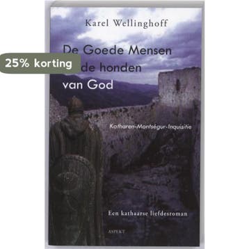 De Goede Mensen en de honden van God 9789059118843, Verzenden, Gelezen, K. Wellinghoff