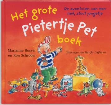Het grote Pietertje Pet boek 9789041013774 Marianne Busser, Verzenden, Zo goed als nieuw, Marianne Busser