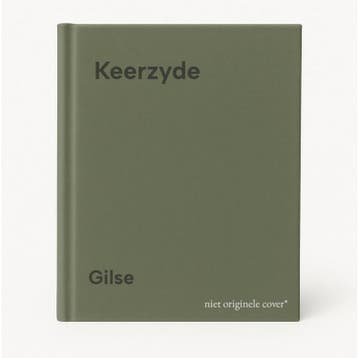 Keerzyde 9789061843108 Gilse, Verzenden, Gilse