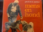 Mens en hond 9789021601212 Lorenz, Boeken, Verzenden, Gelezen, Lorenz