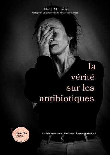 La Vérité Sur Les Antibiotics | Maïté Matterne | Nieuw, Verzenden, Maïté Matterne