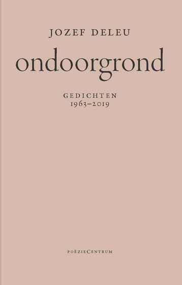 Ondoorgrond 9789056552688 Jozef Deleu, Verzenden, Gelezen, Jozef Deleu