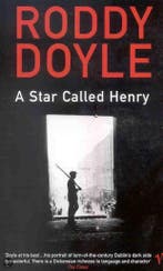 A star called Henry 9780099282754 Roddy Doyle, Verzenden, Gelezen, Roddy Doyle