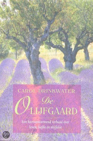 De olijfgaard 9789044303094 C. Drinkwater, Boeken, Verzenden, Zo goed als nieuw, C. Drinkwater