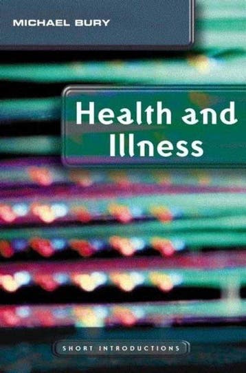 Health and Illness 9780745630311 Mike Bury, Verzenden, Gelezen, Mike Bury