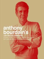 Les Halles kookboek 9789027496058 Anthony Bourdain, Verzenden, Anthony Bourdain