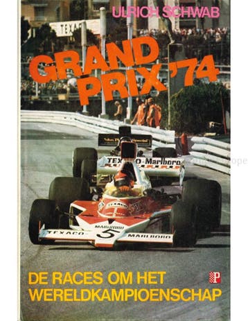 GRAND PRIX 74, DE RACES OM HET WERELDKAMPIOENSCHAP, Boeken, Nieuw