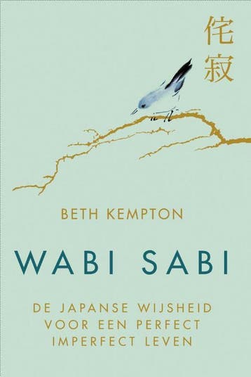 Wabi sabi 9789400510456 Beth Kempton, Boeken, Verzenden, Zo goed als nieuw, Beth Kempton