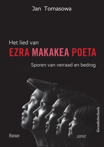 Het lied van ezra makakea poeta 9789463384643 Jan Tomasowa, Verzenden, Jan Tomasowa