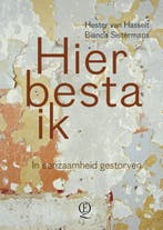 Hier besta ik 9789021407494 Hester van Hasselt, Boeken, Verzenden, Zo goed als nieuw, Hester van Hasselt